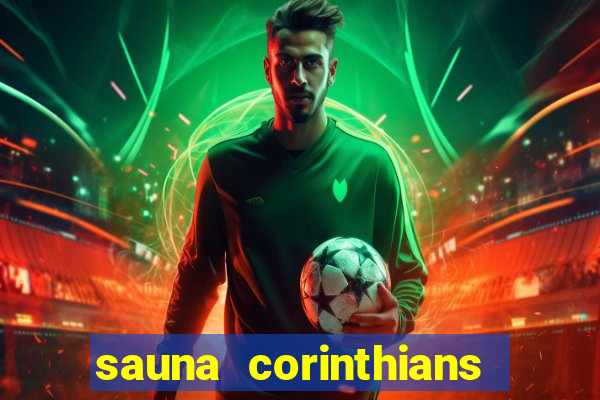 sauna corinthians santo andre